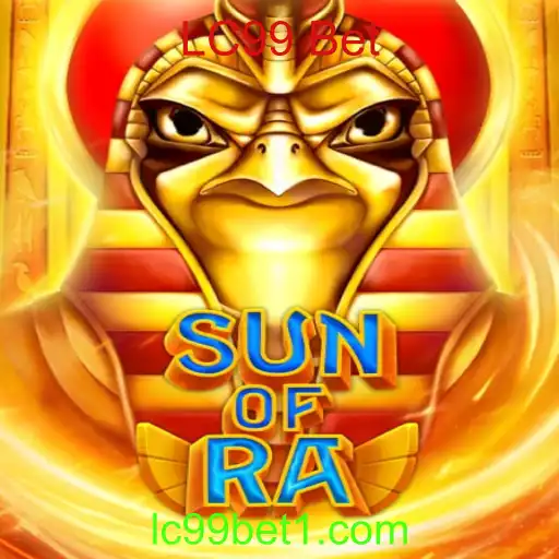 Descubra o Mundo de SunofRa e LC99 Bet: A Nova Sensação dos Jogos de Cassino